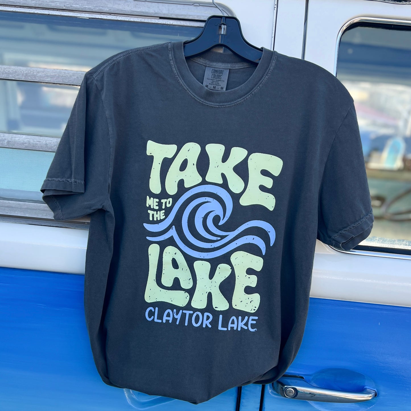 Claytor Lake Take Me to The Lake Tee