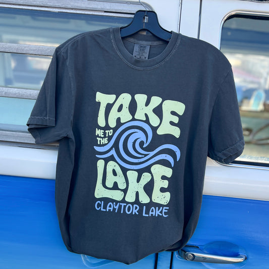 Claytor Lake Take Me to The Lake Tee